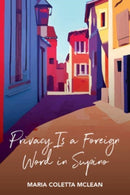 Privacy Is a Foreign Word in Supino-9781771339629
