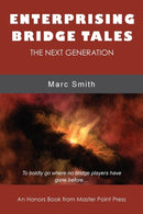 Enterprising Bridge Tales : The Next Generation-9781771401883