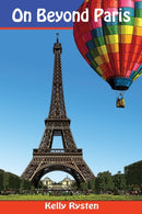 On Beyond Paris : A Geocaching Adventure Novel-9781771434355