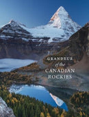 Grandeur of the Canadian Rockies-9781771602068
