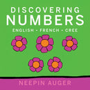 Discovering Numbers: English * French * Cree