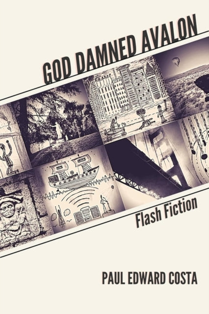 God Damned Avalon : Flash Fiction-9781771615327