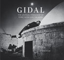 Gidal : Sixty Letters and Sixty Photos, the Unusual Friendship of Yosef Wosk and Tim Gidal-9781771623025