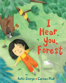 I Hear You, Forest-9781771647380