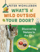 What''s Wild Outside Your Door?