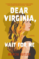 Dear Virginia, Wait for Me