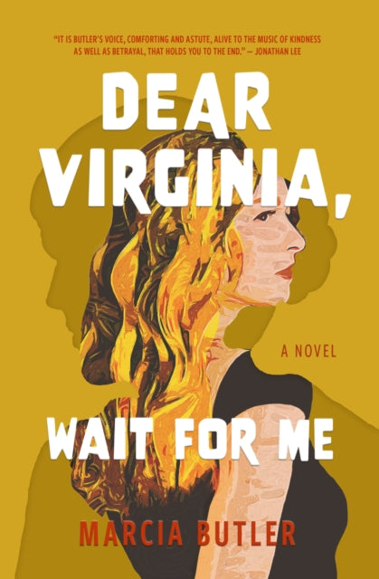 Dear Virginia, Wait for Me : A Novel-9781771684088