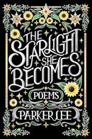 The Starlight She Becomes
