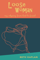 Loose Woman : my odyssey from lost to found-9781771804271