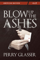 Blow Up the Ashes : Vol. 2-9781771838580