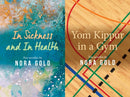 In Sickness and In Health / Yom Kippur in a Gym-9781771838658