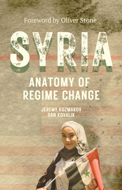Syria: Anatomy of Regime Change