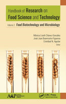Handbook of Research on Food Science and Technology : Volume 2: Food Biotechnology and Microbiology-9781771887199