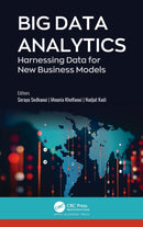 Big Data Analytics : Harnessing Data for New Business Models-9781771889568
