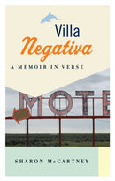 Villa Negativa : A Memoir in Verse-9781771963497