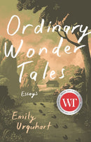 Ordinary Wonder Tales-9781771965057