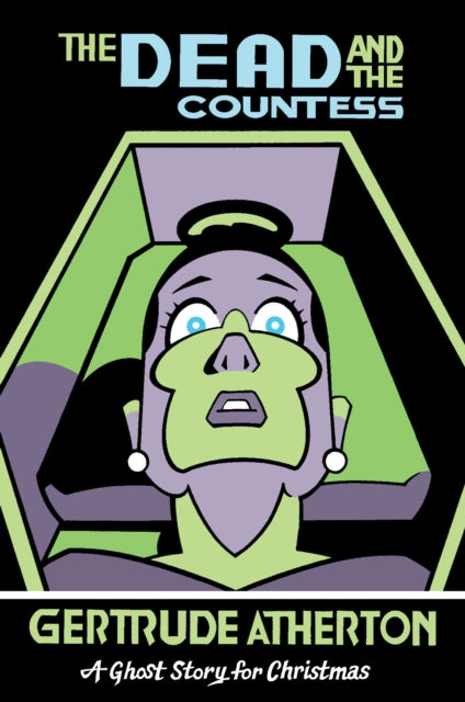 The Dead and the Countess : A Ghost Story for Christmas-9781771965071