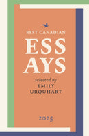Best Canadian Essays 2025-9781771966368