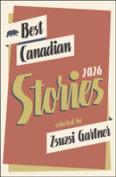 Best Canadian Stories 2026-9781771966788