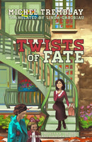Twists of Fate : If by Chance & Destination Paradise-9781772013580