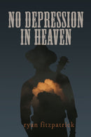 No Depression in Heaven-9781772016956