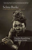 Selma Burke : Carving a Sculptor's Life-9781772017151