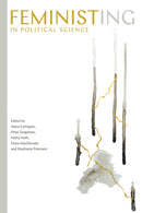 Feministing in Political Science-9781772127324