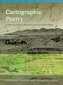 Cartographic Poetry : Examining Historic Blackfoot and Gros Ventre Maps-9781772127997