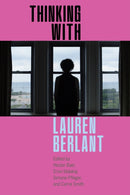 Thinking with Lauren Berlant