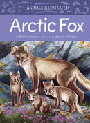 Animals Illustrated: Arctic Fox-9781772274851