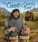The Giant and the Grizzly Bear-9781772275193
