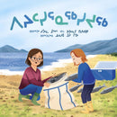 It's Time to Lend a Hand : Inuktitut-9781772275629