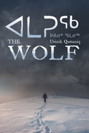 Amaruq: The Wolf