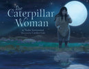 The Caterpillar Woman-9781772275841