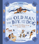 The Old Man, The Boy, and the Dog : An Inuit Retelling of an Aesop's Fable-9781772276411