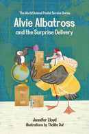 Alvie Albatross and the Surprise Delivery