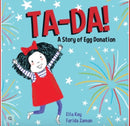 Ta-Da! a Story of Egg Donation-9781772602470