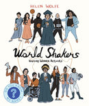 World Shakers : Inspiring Women Activists-9781772603224