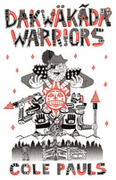 Dakwkda Warriors-9781772620412