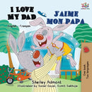 I Love My Dad J'aime mon papa-9781772681284
