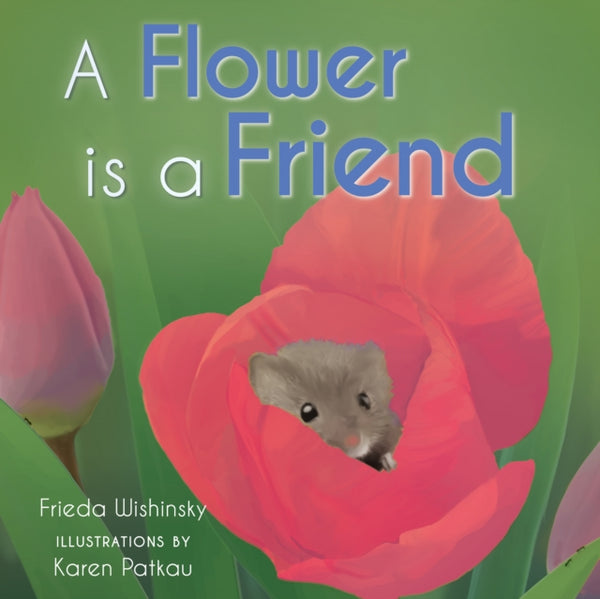 A Flower is a Friend-9781772782806