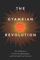 The Gyamkian Revolution