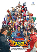 Rival Schools: Official Complete Works-9781772941593