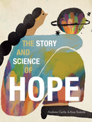 The Story and Science of Hope-9781773067315