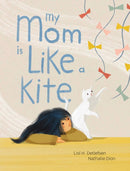 My Mom Is Like a Kite-9781773068534