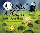 A Pond, a Poet, and Three Pests-9781773068930