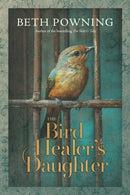 The Bird Healer's Daughter