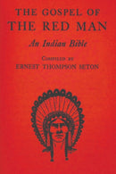 The Gospel of the Red Man : An Indian Bible-9781773237985