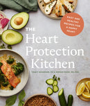 The Heart Protection Kitchen : Easy and Healthy Recipes for a Happy Heart-9781773271163
