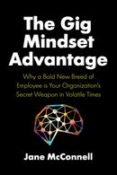 The Gig Mindset Advantage